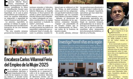 Portada RCG Centro [28 de marzo de 2025] Fortalece Coahuila el modelo de seguridad; encabeza Carlos Villarreal Feria del Empleo de la Mujer 2025 y más…