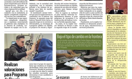Portada RCG Fronteriza [04 de marzo de 2025] Invertirá Coahuila mil 268 mdp en obras de seguridad e infraestructura; realizan valoraciones para Programa de Cirugía de Cataratas y más…
