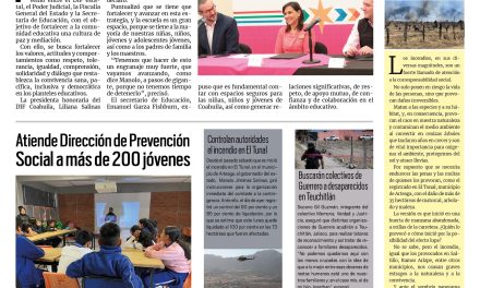 Portada RCG Lagunera [17 de marzo de 2025] Trabaja Coahuila por una cultura de la paz en las escuelas; atiende Dirección de Prevención Social a más de 200 jóvenes y más…