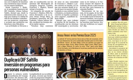 Portada RCG Media [03 de marzo de 2025] Trabaja DIF Coahuila para fortalecer el núcleo familiar; duplicará DIF Saltillo inversión en programas para personas vulnerables y más…