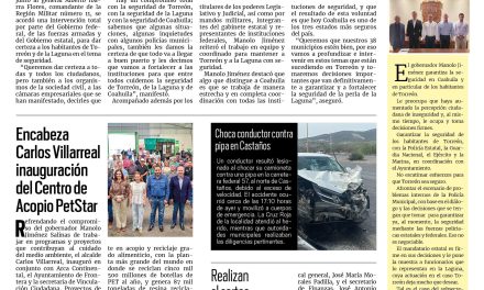 Portada RCG Centro [29 de abril de 2025] Intervendrá estado y fuerzas armadas en la seguridad de Torreón; encabeza Carlos Villarreal inauguración del Centro de Acopio PetStar y más…