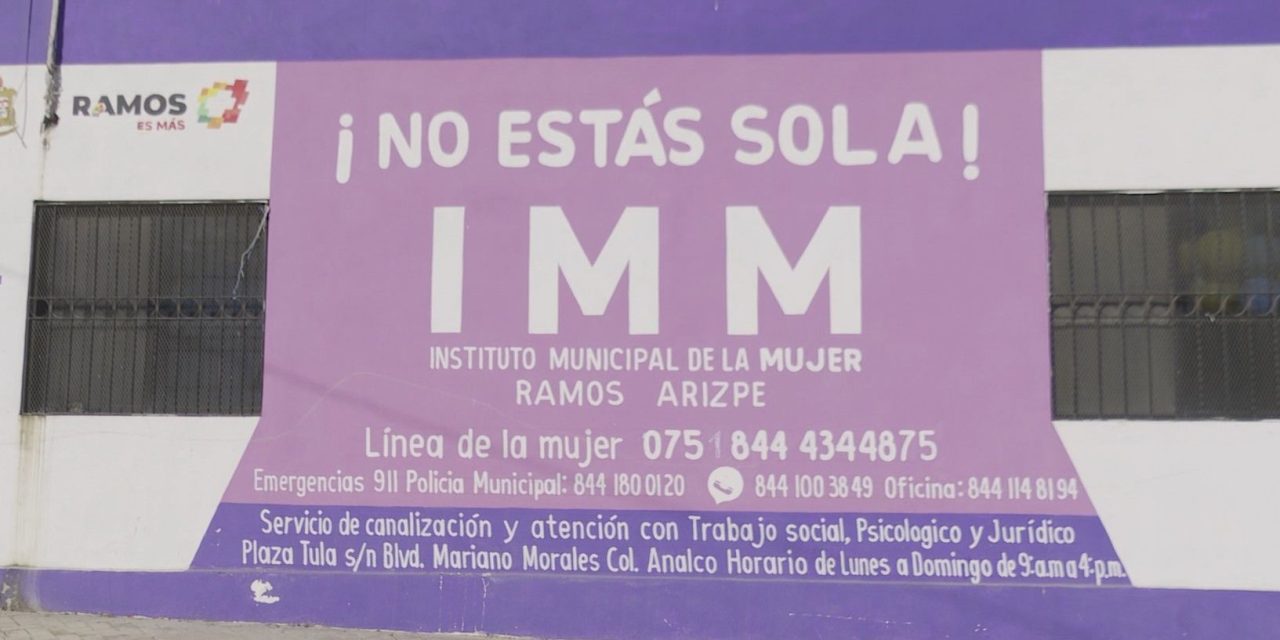 Ante el incremento de violencia familiar estará abierto el Instituto Municipal de la Mujer de Ramos Arizpe