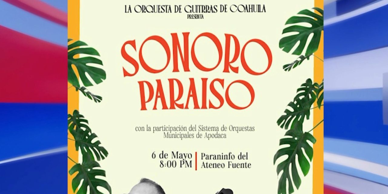 Anuncian concierto ‘Sonoro Paraíso’