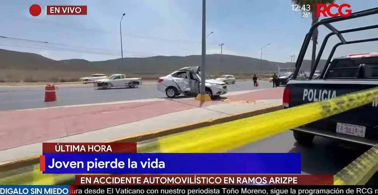Joven pierde la vida en aparatoso siniestro automovilístico en Ramos Arizpe