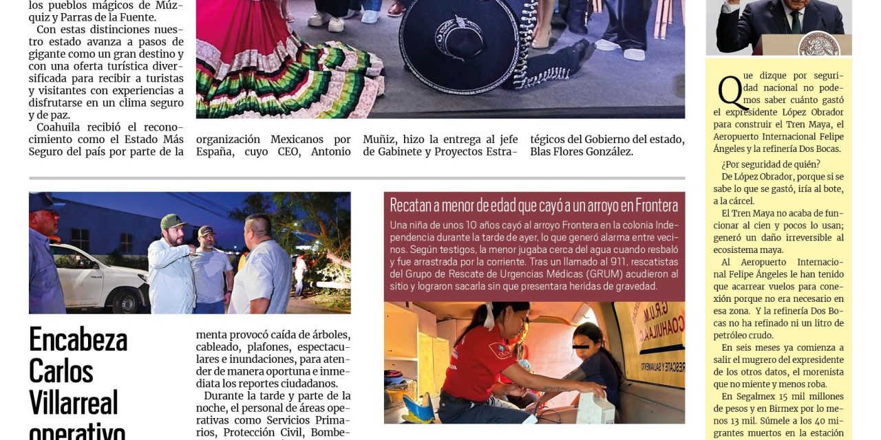 Portada RCG Centro [2 de mayo 2025] Recibe Coahuila reconocimientos internacionales en el Tianguis Turístico; encabeza Carlos Villarreal operativo de atención ciudadana y más…
