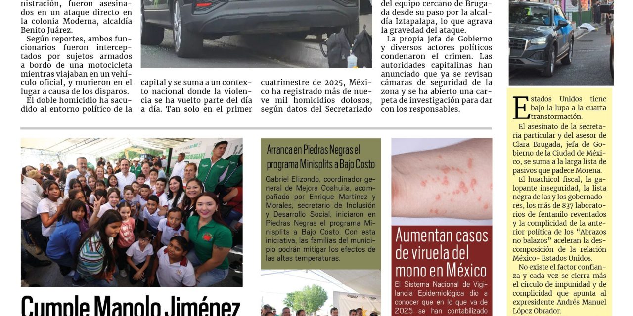 Portada RCG Fronteriza [21 de mayo de 2025] Asesinan a particular de jefa de la Ciudad de México; investiga Fiscalía amenaza a alcalde de Piedras Negras y más…