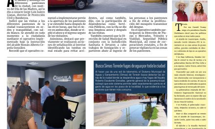 Portada RCG Lagunera [13 de mayo de 2025] Miles de visitantes acudieron a panteones de Torreón el fin de semana; ofertarán 800 vacantes en la Feria del Empleo en Torreón y más…
