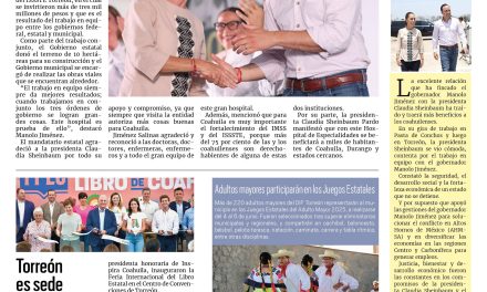 Portada RCG Lagunera [17 de mayo de 2025] Inauguran Manolo Jiménez y Claudia Sheinbaum el Hospital de Especialidades: reconocen a docentes laguneros por su trayectoria y más…