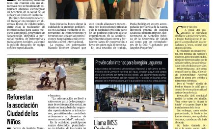 Portada RCG Lagunera [19 de mayo de 2025] Inspira Coahuila establece alianza con el Texas Children’s Hospital; reforestan la asociación Ciudad de los Niños y más…