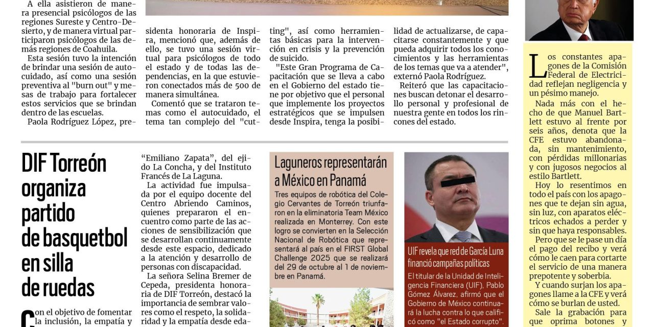 Portada RCG Lagunera [25 de mayo de 2025] Inspira Coahuila continúa con el Gran Programa de Capacitación; Preparan actividades recreativas para toda la familia en Paseo Colón y más…