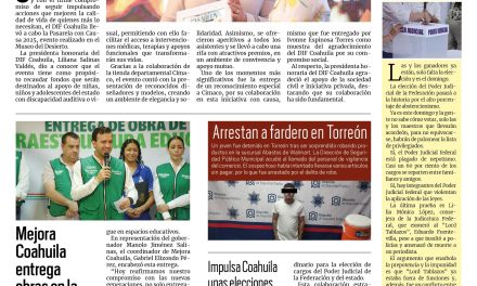Portada RCG Lagunera [29 de mayo de 2025] DIF Coahuila realiza con éxito la Pasarela con Causa 2025; Mejora Coahuila entrega obras en la Universidad Pedagógica Nacional y más…