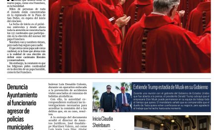 Portada RCG Nacional e Internacional [1 de mayo de 2025] Que tenga humildad el nuevo papa; denuncia Ayuntamiento al funcionario agresor de policías municipales y más…