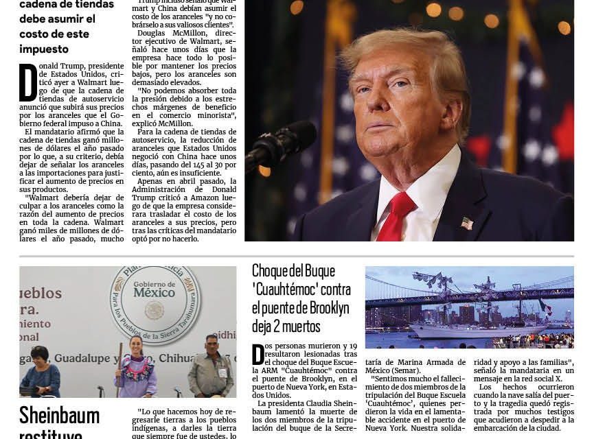 Portada RCG Nacional e Internacional [18 de mayo de 2025] Trump arremete contra Walmart por alza de precios tras aranceles; Sheinbaum restituye tierras a pueblos ódami y rarámuri y más…