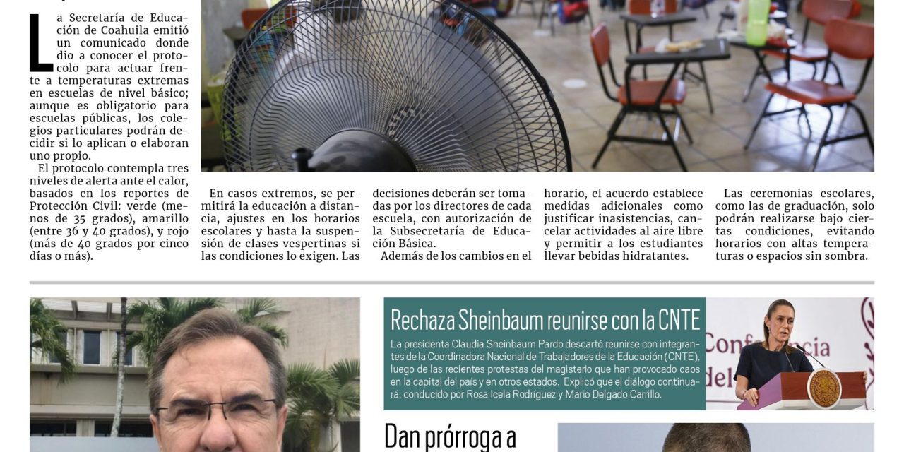 Portada RCG Nacional e Internacional [24 de mayo de 2025] Informa Secretaría de Educación medidas ante altas temperaturas; critican a Esteban Moctezuma por celebrar impuesto a remesas del 3.5 por ciento y más…