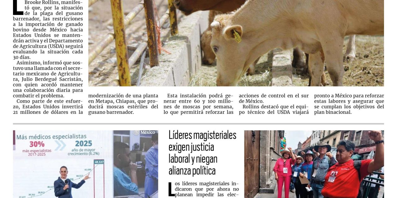 Portada RCG Nacional e Internacional [28 de mayo de 2025] Acuerdan México y EE. UU. acciones para combatir al gusano barrenador; asegura Sheinbaum récord en contratación de médicos especialistas y más…