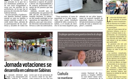 Portada RCG Carbonífera [2 de junio de 2025] Participan coahuilenses en elección judicial con orden y paz; jornada votaciones se desarrolla en calma en Sabinas y más…