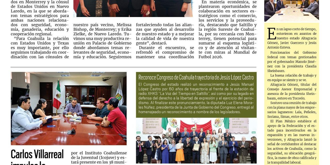 Portada RCG Centro [18 de junio de 2025] Coahuila fortalece su relación con Estados Unidos; Carlos Villarreal impulsa la participación de los jóvenes de Monclova y más…