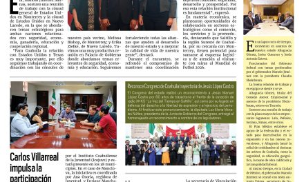 Portada RCG Centro [18 de junio de 2025] Coahuila fortalece su relación con Estados Unidos; Carlos Villarreal impulsa la participación de los jóvenes de Monclova y más…