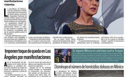 Portada RCG Nacional e Internacional [11 de junio de 2025] Niega Claudia Sheinbaum incitar a las protestas en Estados Unidos; Imponen toque de queda en Los Ángeles por manifestaciones y más…