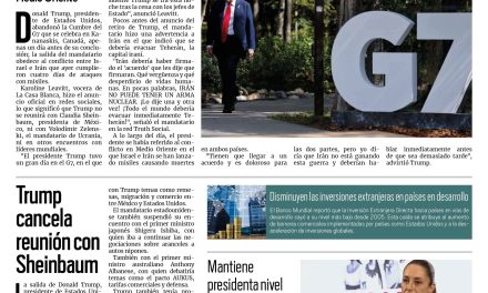 Portada RCG Nacional e Internacional [17 de junio de 2025] Presidente de EE. UU. abandona la Cumbre del G7 en Canadá; Trump cancela reunión con Sheinbaum y más…