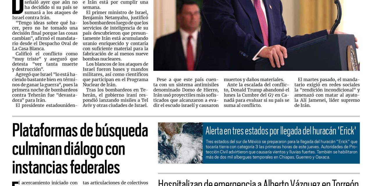 Portada RCG Nacional e Internacional [19 de junio de 2025] Nadie sabe lo que voy a hacer: Donald Trump sobre un posible ataque a Irán; Plataformas de búsqueda culminan diálogo con instancias federales y más…