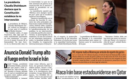 Portada RCG Nacional e Internacional [24 de junio de 2025] ‘México será siempre factor de paz’; anuncia Trump alto al fuego entre Israel e Irán y más…