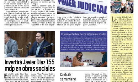 Portada RCG Media [2 de junio de 2025] Participan coahuilenses en elección judicial con orden y paz; invertirá Javier Díaz 155 mdp en obras sociales y más…