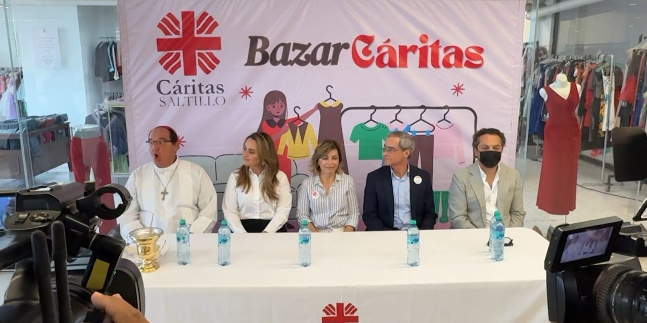 Abre sus puertas el Bazar Cáritas en Saltillo