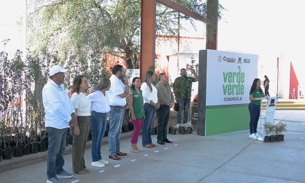 Arranca jornada de forestación y desarrollo sustentable en Monclova