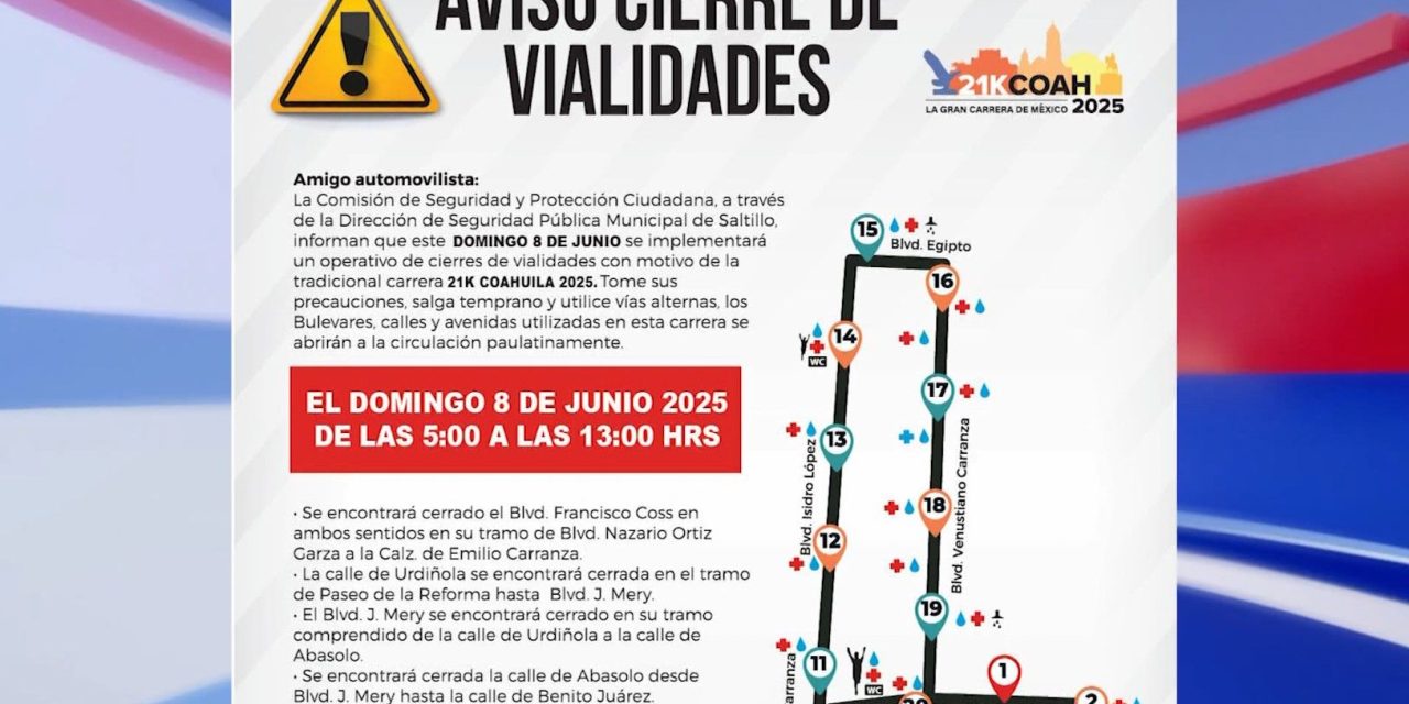 Informa Municipio cierre de calles por la 21K