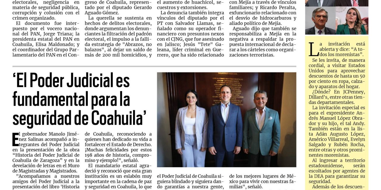 Portada RCG Centro [18 de julio de 2025] Denuncia el PAN a diputado del PT ante Fiscalía General de la República; ‘El Poder Judicial es fundamental para la seguridad de Coahuila’ y más…