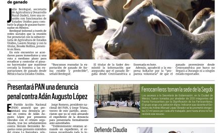 Portada RCG Nacional e internacional [17 de julio de 2025] México y Estados Unidos acuerdan medidas contra el gusano barrenador; presentará PAN una denuncia penal contra Adán Augusto López y más…
