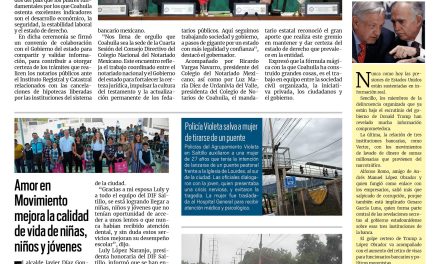 Portada RCG Media [6 de julio de 2025] Coahuila, sede del Consejo Nacional del Notariado Mexicano; Refuerzan infraestructura de drenaje en Ramos Arizpe y más…