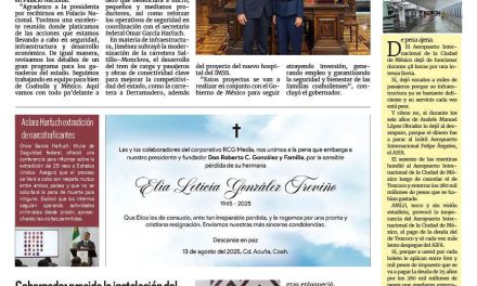 Portada RCG Centro [14 de agosto de 2025] Fortalecen Sheinbaum y Manolo proyectos para Coahuila; gobernador preside la instalación del Consejo Estatal de Competitividad y más…