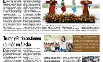 Portada RCG Nacional e Internacional [16 de agosto de 2025] México, Guatemala y Belice anuncian nuevo corredor biocultural; Trump y Putin sostienen reunión en Alaska y más…