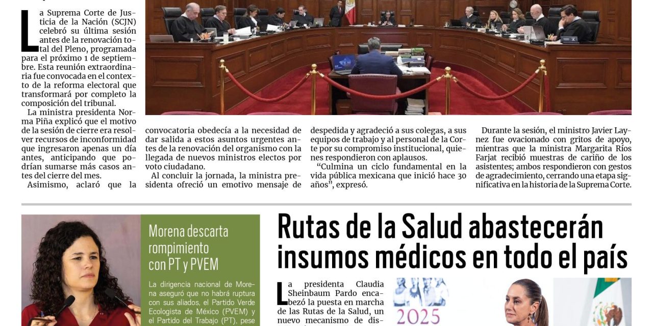 Portada RCG Nacional e Internacional [20 de agosto de 2025] SCJN lleva a cabo la última sesión previa a su renovación; rutas de la Salud abastecerán insumos médicos en todo el país y más…
