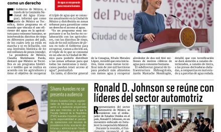 Portada RCG Nacional e Internacional [21 de agosto de 2025] Gobierno federal invierte 60 mmdp en distritos de riego;  Ronald D. Johnson se reúne con líderes del sector automotriz y más…