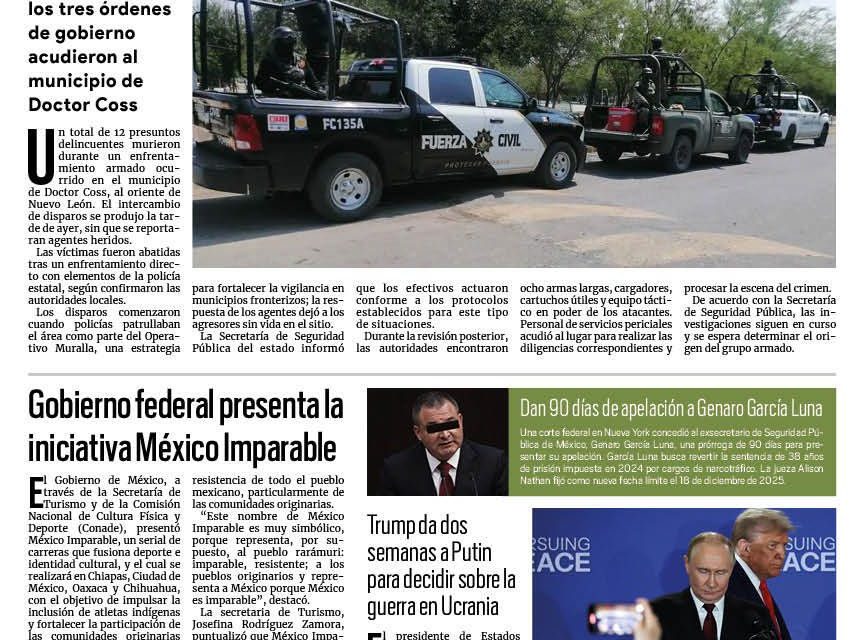 Portada RCG Nacional e Internacional [23 de agosto de 2025] Mueren 12 personas durante enfrentamiento en Nuevo León; Gobierno federal presenta la iniciativa México Imparable y más…