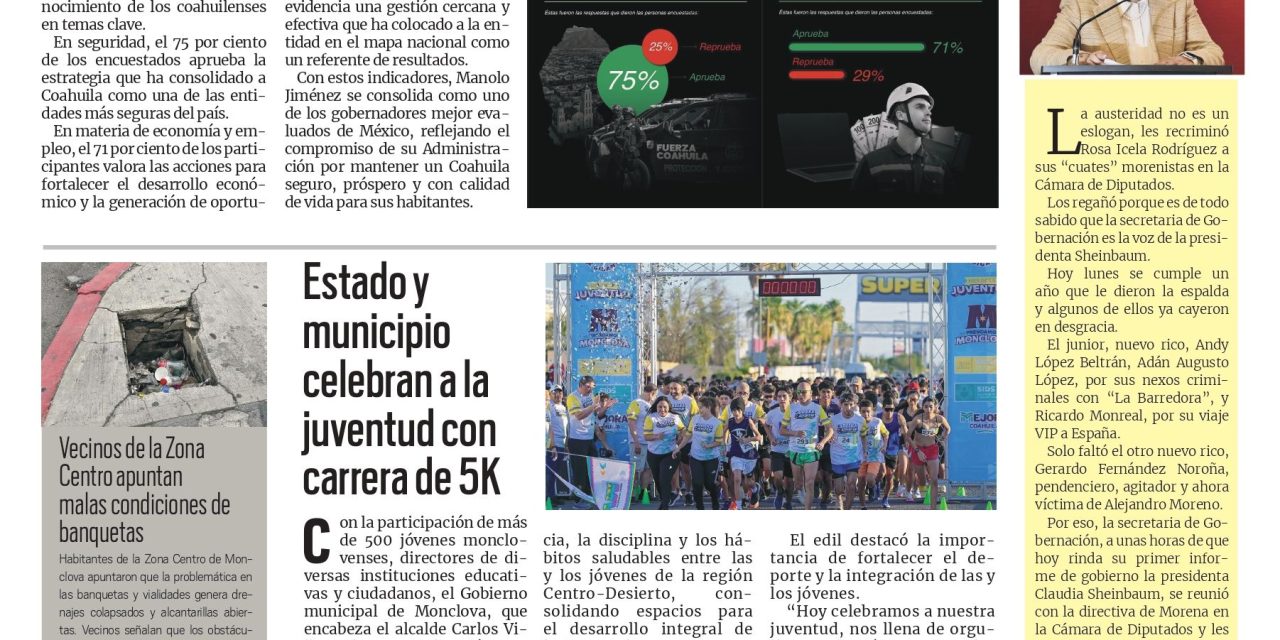 Portada RCG Centro [1 de septiembre de 2025] Manolo Jiménez, uno de los gobernadores mejor evaluados del país; estado y municipio celebran a la juventud con carrera de 5K y más…