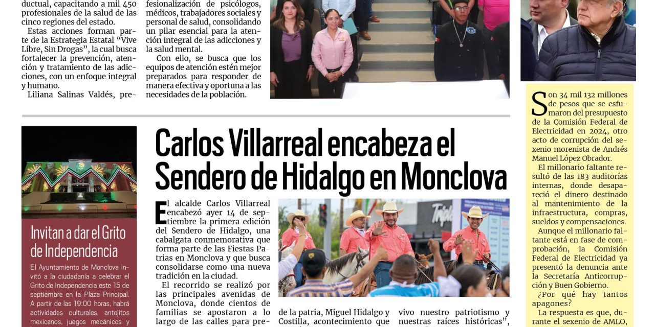 Portada RCG Centro [15 de septiembre de 2025] DIF Coahuila capacita a personal de salud para atención de adicciones; Carlos Villarreal encabeza el Sendero de Hidalgo en Monclova y más…