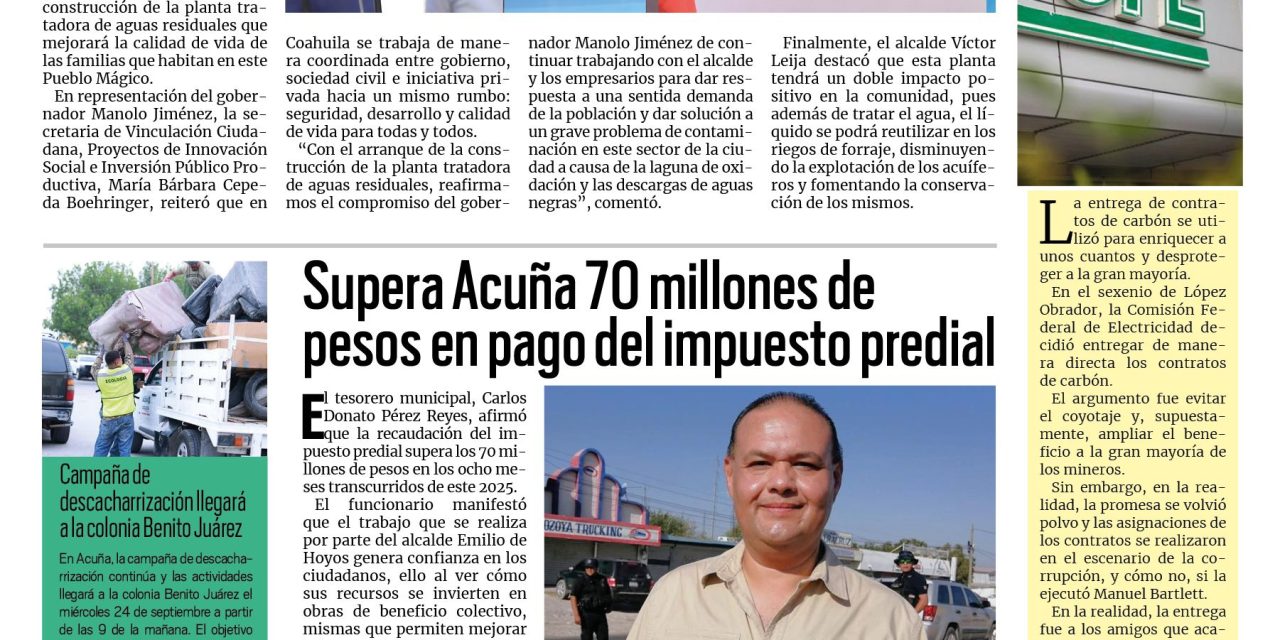 Portada RCG Fronteriza [23 de septiembre de 2025] Arranca construcción de planta tratadora de aguas residuales; supera Acuña 70 mdp en pago del impuesto predial y más…