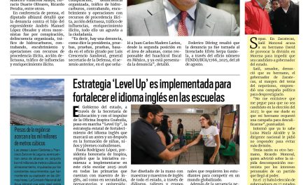 Portada RCG Lagunera [4 de septiembre de 2025] PAN presenta denuncia contra Andrés Manuel López Beltrán; estrategia ‘Level Up’ es implementada para fortalecer el inglés en las escuelas y más…