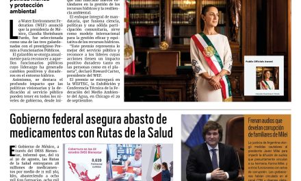 Portada RCG Nacional e Internacional [3 de septiembre de 2025] Water Environment Federation reconoce a Claudia Sheinbaum; Gobierno federal asegura abasto de medicamentos con Rutas de la Salud y más…
