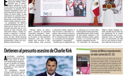 Portada RCG Nacional e Internacional [13 de septiembre de 2025] Sheinbaum anuncia 1.1 billones de pesos de inversión para la educación; Detienen al presunto asesino de Charlie Kirk y más…