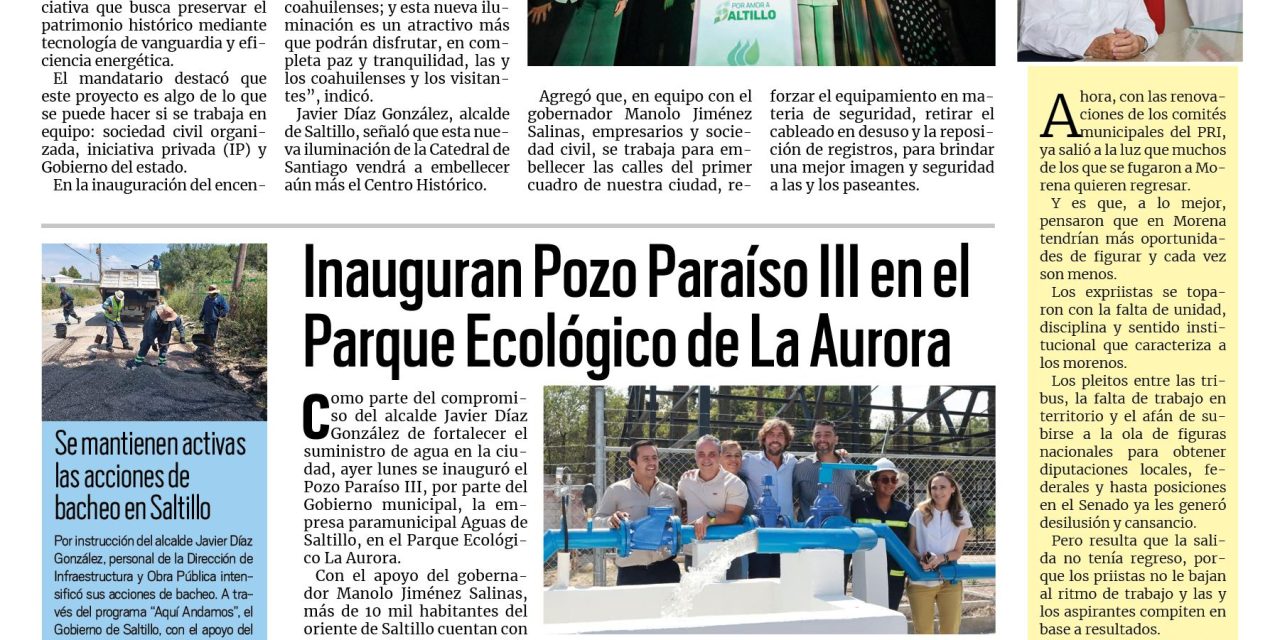 Portada RCG Media [30 de septiembre de 2025] Gobierno de Coahuila e IP iluminan la Catedral de Santiago Apóstol; inauguran Pozo Paraíso III en el Parque Ecológico de La Aurora y más…
