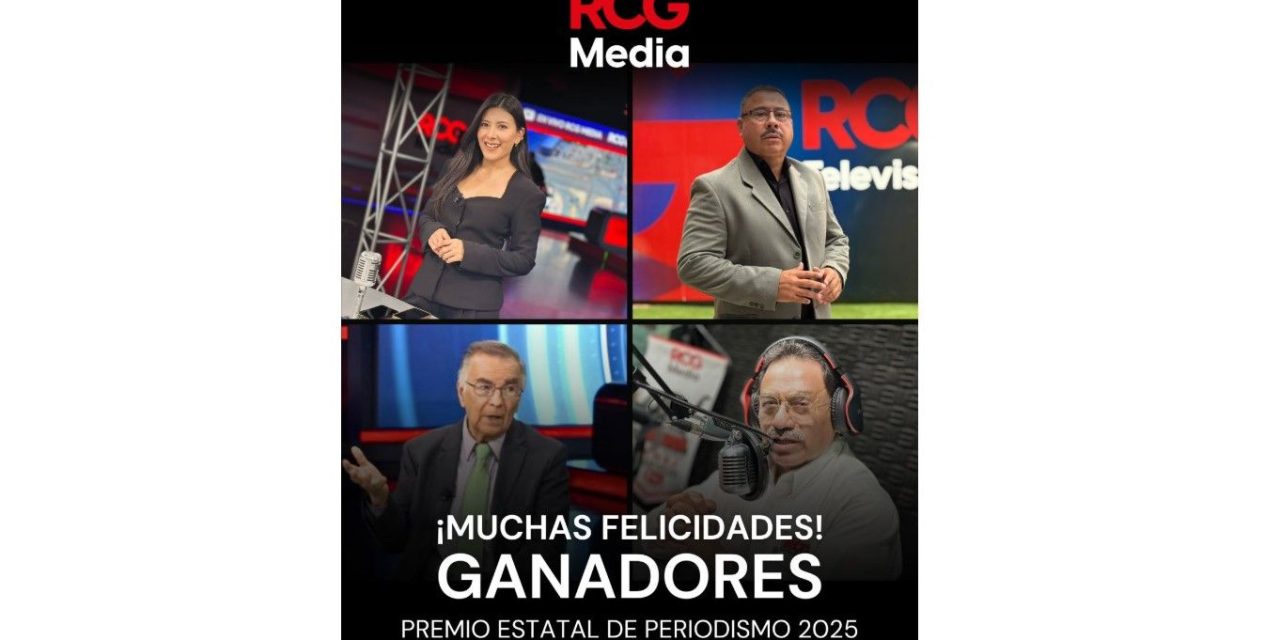 Colaboradores de RCG Media reciben el Premio Estatal de Periodismo