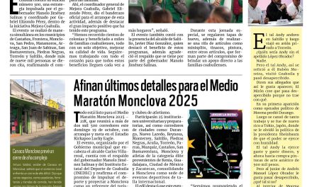Portada RCG Centro [18 de octubre de 2025] Mercadito Mejora llega a su edición número 300; afinan últimos detalles para el Medio Maratón Monclova 2025 y más…