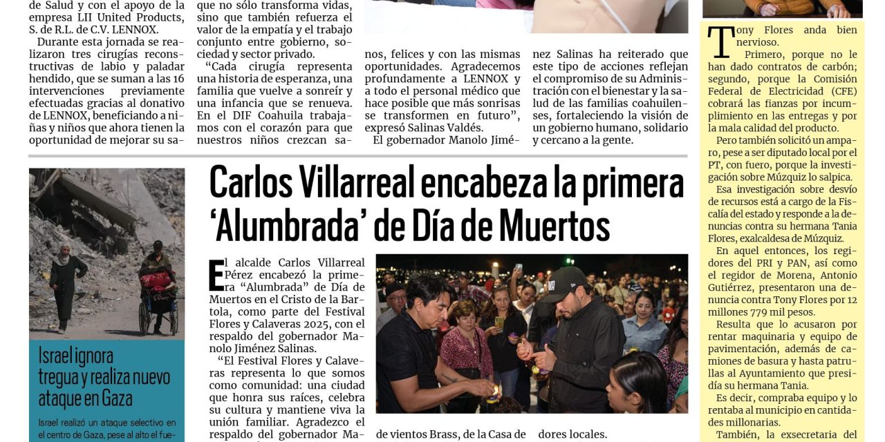 Portada RCG Centro [26 de octubre de 2025] Con ‘Sonrisa Sana’, DIF Coahuila transforma vidas de niñas y niños; Simas Monclova-Frontera aumentará inversión en obras y más…