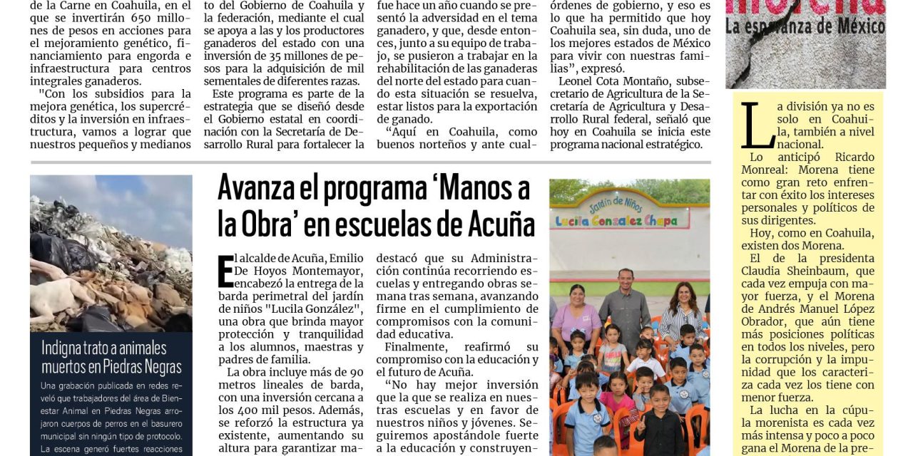 Portada RCG Fronteriza [11 de octubre de 2025] Manolo Jiménez refuerza al programa de apoyo a ganaderos de Coahuila; avanza el programa ‘Manos a la Obra’ en escuelas de Acuña y más…