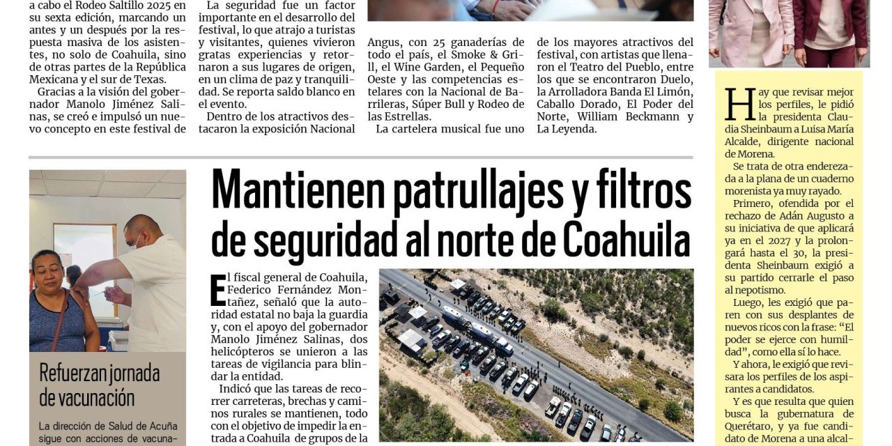 Portada RCG Fronteriza [20 de octubre de 2025] Rodeo Saltillo rompe récord con 80 mil asistentes; mantienen patrullajes y filtros de seguridad al norte de Coahuila y más…
